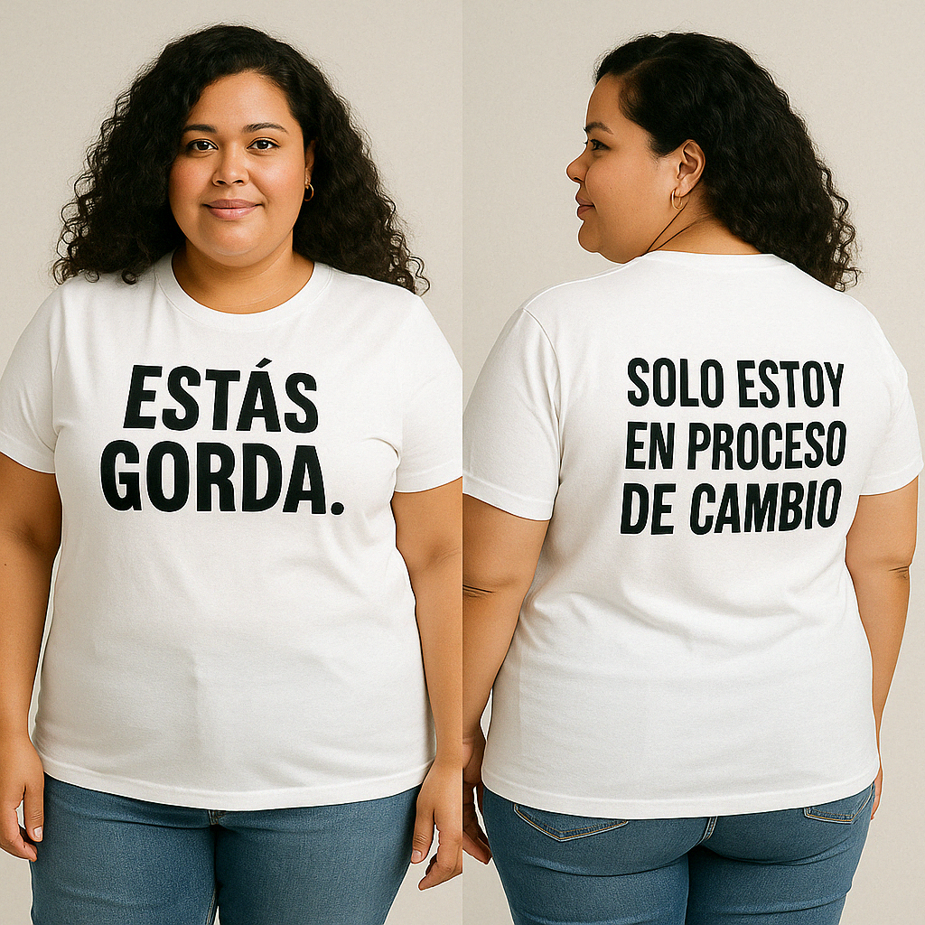 Camiseta Estás Gorda